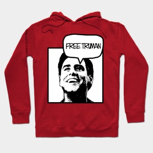 Free Truman Truman Show Hoodie